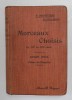 MORCEAUX CHOISIS DE PROSE ET DE POESIE DU XVI e au XIX e SIECLE par FERDINAD BRUNETIERE , CLASSE DE PREMIER , 1908
