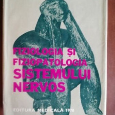Fiziologia si fiziopatologia sistemului nervos- I.Teodorescu Exarcu