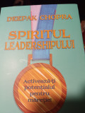 SPIRITUL LEADERSHIPULUI - DEEPAK CHOPRA, EDITURA FIR YOU 2019,222 pag
