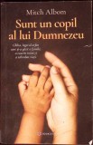 SUNT UN COPIL AL LUI DUMNEZEU-MITCH ALBOM-338721