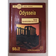 ODYSEEIA de HOMER , repovestire de MARIA LUIZA DUMITRU , ANII &#039;2000