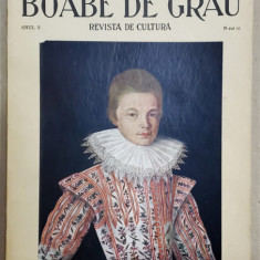 BOABE DE GRAU , REVISTA DE CULTURA , ANUL V, NR. 10 , 1935