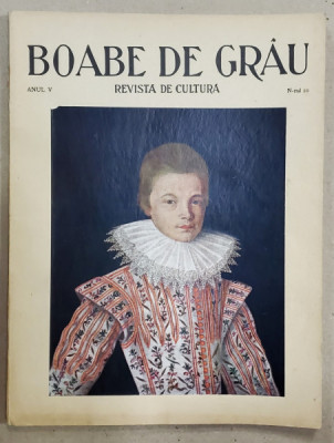 BOABE DE GRAU , REVISTA DE CULTURA , ANUL V, NR. 10 , 1935 foto