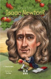 Cumpara ieftin Cine a fost Isaac Newton? | Janet B. Pascal, 2019, Pandora M