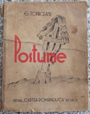Postume - G. Topirceanu// 1938 foto