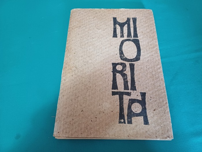 MIORIȚA * EDIȚIE &Icirc;N 6 LIMBI * 1972 * 54