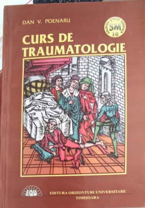 CURS DE TRAUMATOLOGIE-DAN V. POENARU