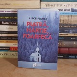 ALICE FEENEY - PIATRA, HARTIE, FOARFECA , 2022 *
