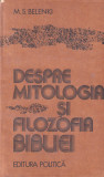 DESPRE MITOLOGIA ȘI FILOZOFIA BIBLIEI