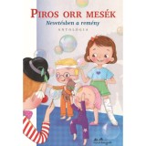 Piros orr mes&eacute;k - nevet&eacute;sben a rem&eacute;ny