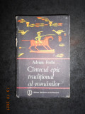 ADRIAN FOCHI - CANTECUL EPIC TRADITIONAL AL ROMANILOR (1985, editie cartonata)