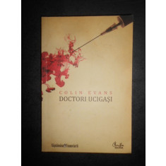 Colin Evans - Doctori ucigasi (2009)