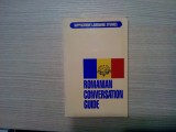 ROMANIAN CONVERSATION GUIDE - Mihai Miroiu - New York, 1990, 199 p.