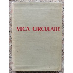 Mica Circulatie - L. Kleinerman C. Velican , B582