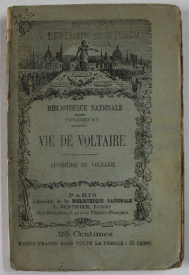 VIE DE VOLTAIRE , APOTHEOSE DE VOLTAIRE par CONDORCET , 1899 foto