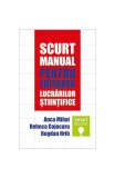Scurt Manual Editare Lucrari Stiintifice Anca Mihai Bogdan Hrib Rebeca Cojocaru Paperback