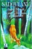 Mihail Sadoveanu - Domnu Trandafir. In padurea Petrisorului si alte povestiri