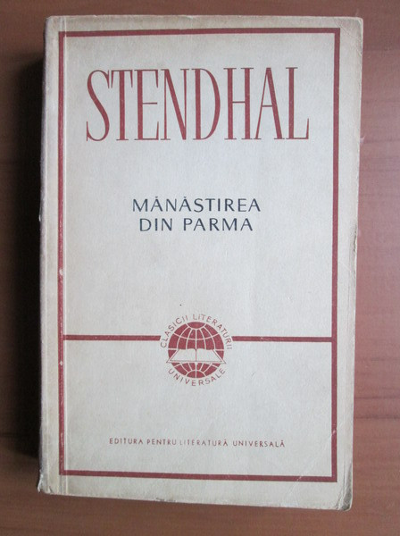 Stendhal - Manastirea din Parma