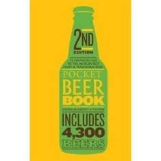 Pocket Beer Book, 2nd edition: The indispensable guide to the world&#039;s best craft &amp; traditional beers - includes 4,300 beers