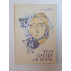 TREI BALADE AROMANE de HRISTU CANDROVEANU, 1980