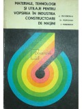 J. Iacobescu - Materiale, tehnologii si utilaje pentru vopsirea in industria constructoare de masini (Editia: 1977)