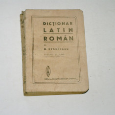 Dictionar latin roman - M. Staureanu - 1913 - Scrisul romanesc