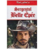 Cumpara ieftin Paul Feval, fiul - Sergentul Belle Epee - 127072
