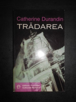 Catherine Durandin - Tradarea foto