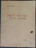 TRAIAN CHELARIU - PROZE PENTRU ANUL INIMII (COLECTIA ICONAR, 1934) [EXEMPLAR SEMNAT NR. 82 DIN 100 HORS-COMMERCE/SEMNATURA IULIAN VESPER &amp; T.CHELARIU]