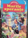 Charles Dickens - Marile sperante