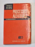 PROCESSUS ALEATOIRES par Y. ROZANOV , 1975