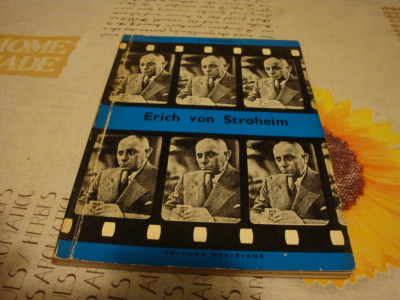 Biblioteca cinefilului - D. I. Suchianu - Eric von Stroheim - 1970 foto