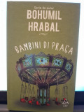 Bambini di Praga - Bohumil Hrabal