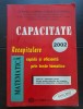 Matematică. Capacitate 2002. Recapitulare rapidă și eficientă prin teste matematice - B. Enescu, A. Ghioca, A. Oprea