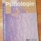 Manual psihologie clasa a X a de Doina - Olga Stefanescu