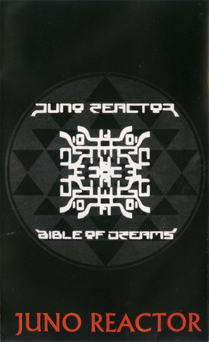 Caseta Juno Reactor &lrm;&ndash; Bible Of Dreams, originala