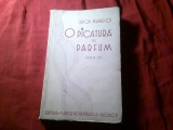 93. Tudor Mainescu - O picatura de parfum - Ed. Cartea Romaneasca 1929 , 203 pag