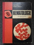 HEMATOLOGIE. Manual anii III, IV, V - Hossu