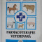 FARMACOTERAPIE VETERINARA - CONSTANTIN STATESCU