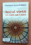 Jocul vietii si cum sa-l joci. Editura For You, 2019 - Florence Scovel Shinn