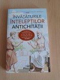 Invataturile inteleptilor antichitatii