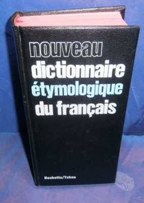 Nouveau dictionnaire &amp;eacute;tymologique du fran&amp;ccedil;ais / Jacqueline Picoche foto