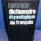 Nouveau dictionnaire &eacute;tymologique du fran&ccedil;ais / Jacqueline Picoche