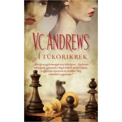 A t&amp;uuml;k&amp;ouml;rikrek - V.C. Andrews foto
