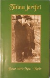 Razvan Codrescu, Taina Jertfei. Dosar Istoric Mota-Marin, 2002 (legionari, miscarea legionara, Mota, Codreanu, legiunea)