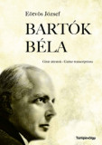 Bart&oacute;k B&eacute;la - Git&aacute;r &aacute;tiratok - Guitar Transcriptions - E&ouml;tv&ouml;s J&oacute;zsef