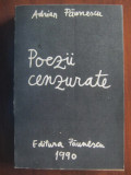 Adrian Paunescu - Poezii cenzurate (1990)