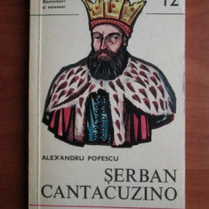 Alexandru Popescu - Șerban Cantacuzino