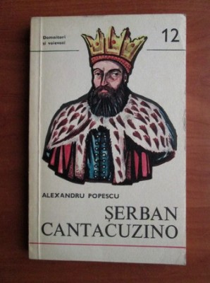 Alexandru Popescu - Serban Cantacuzino foto