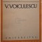 Ion Apetroaie - V. Voiculescu - Studiu monografic (Editia: 1975)